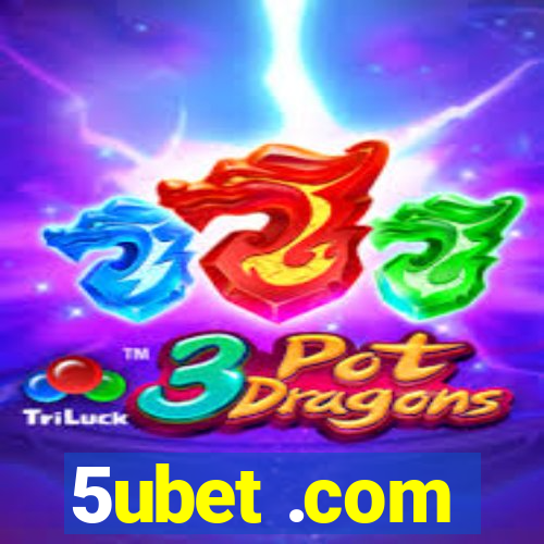 5ubet .com